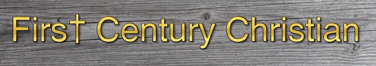 First Century Christian